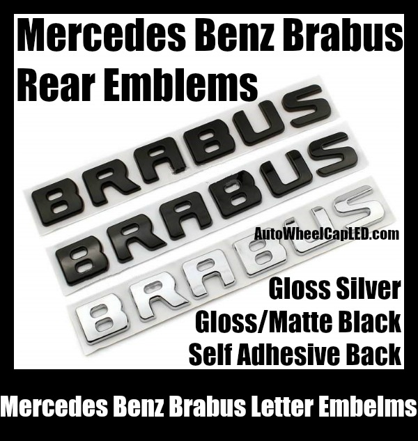 Mercedes Benz Brabus Rear Trunk Letter Emblems Badges Gloss Matte Black  Chrome Silver Stickers - Mercedes Benz 